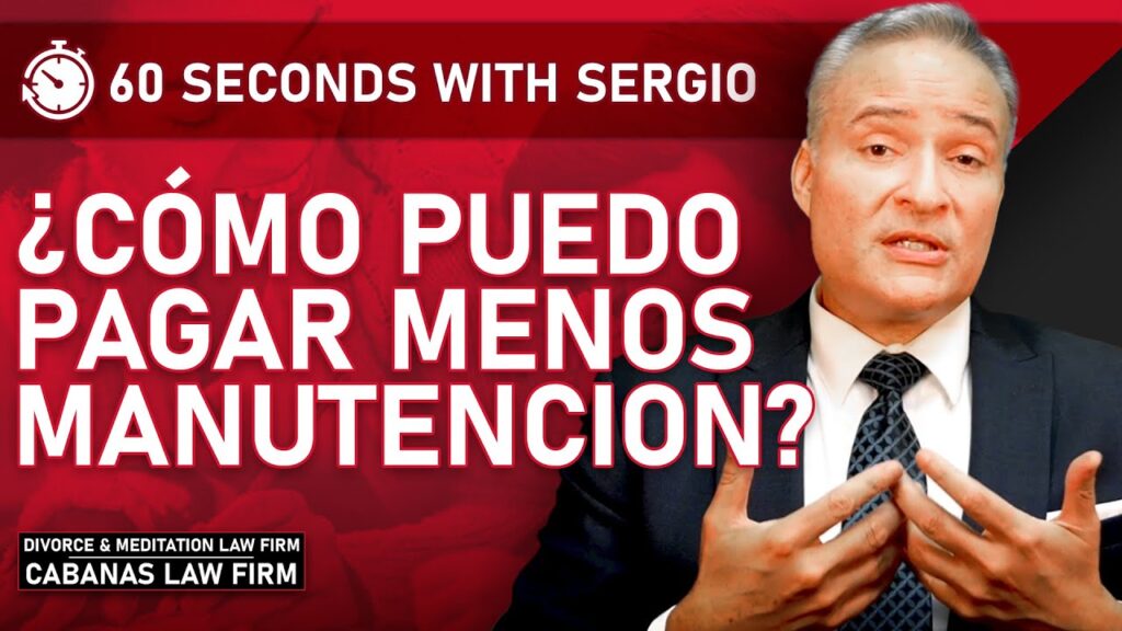 ¿Cómo puedo pagar menos manutencion?