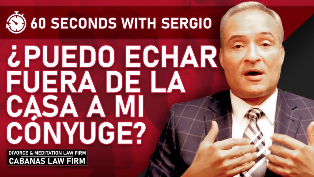 ¿Puedo echar fuera de la casa a mi cónyuge?