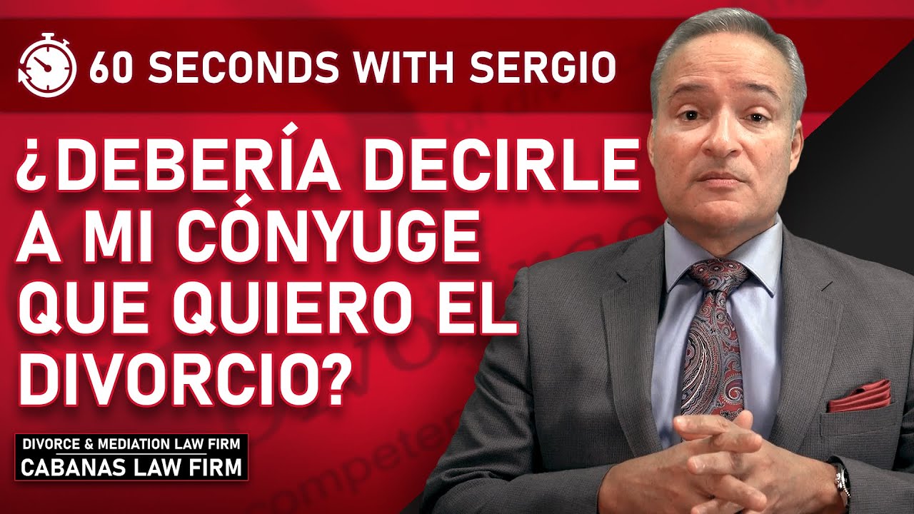 ¿Debería decirle a mi conyuge que quiero el divorcio?